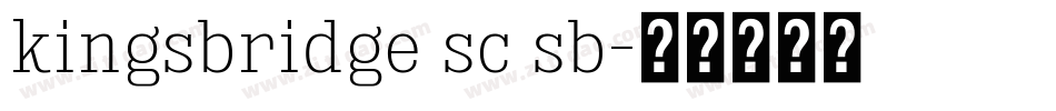 kingsbridge sc sb字体转换